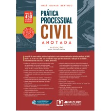 PRÁTICA PROCESSUAL CIVIL ANOTADA