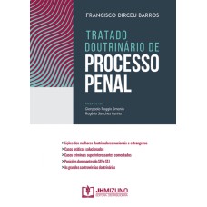 TRATADO DOUTRINÁRIO DE PROCESSO PENAL