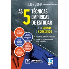 AS 5 TÉCNICAS EMPÍRICAS DE ESTUDAR PARA PROVAS E CONCURSOS