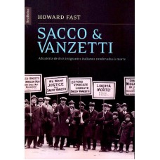 SACCO E VANZETTI - LIVRO DE BOLSO