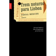 TREM NOTURNO PARA LISBOA (EDIÇÃO DE BOLSO)