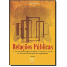 RELACOES PUBLICAS NA CONSTRUCAO DA RESPONSABILIDADE HISTORICA E NO RESGATE - 2