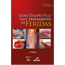 GUIA TERAPEUTICO PARA TRATAMENTO DE FERIDAS