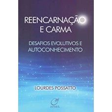 REENCARNAÇÃO E CARMA