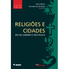 RELIGIÕES E CIDADES - RIO DE JANEIRO E SÃO PAULO