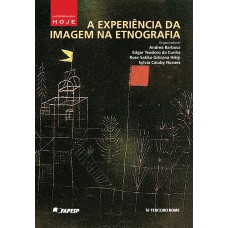 A EXPERIÊNCIA DA IMAGEM NA ETNOGRAFIA