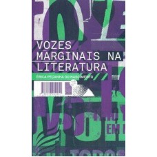 VOZES MARGINAIS NA LITERATURA