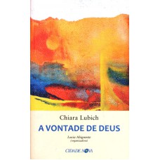 VONTADE DE DEUS, A