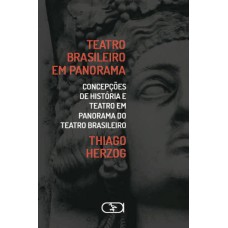 TEATRO BRASILEIRO EM PANORAMA