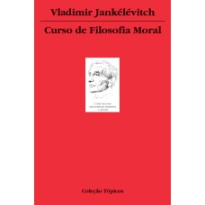 CURSO DE FILOSOFIA MORAL