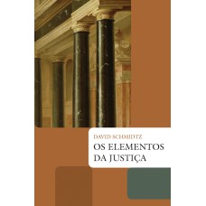 OS ELEMENTOS DA JUSTIÇA