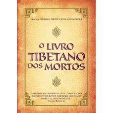 O LIVRO TIBETANO DOS MORTOS