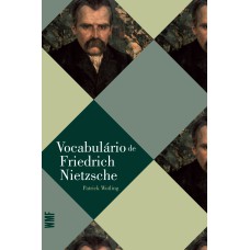 VOCABULÁRIO DE FRIEDRICH NIETZSCHE