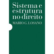 SISTEMA E ESTRUTURA NO DIREITO - BOX