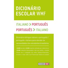 DICIONÁRIO ESCOLAR WMF - ITALIANO-PORTUGUÊS / PORTUGUÊS-ITALIANO