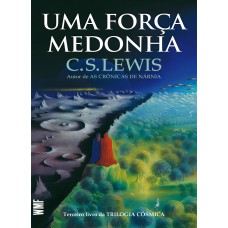 UMA FORÇA MEDONHA