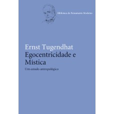 EGOCENTRICIDADE E MÍSTICA: UM ESTUDO ANTROPOLÓGICO