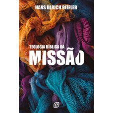 Teologia bíblica da missão