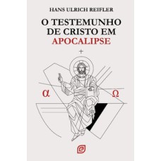 O testemunho de Cristo em apocalipse