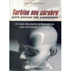 TURBINE SEU CEREBRO PARA PASSAR EM CONCURSOS - 2