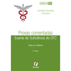 PROVAS COMENTADAS DO EXAME DE SUFICIÊNCIA DO CFC