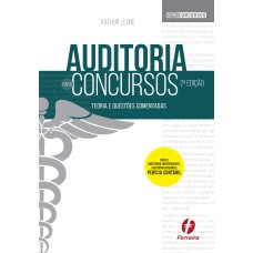 AUDITORIA PARA CONCURSOS - TEORIA E QUESTÕES COMENTADAS