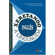 XERETANDO A LINGUAGEM EM INGLÊS