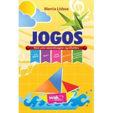 JOGOS - PARA UMA APRENDIZAGEM SIGNIFICATIVA - 2ª