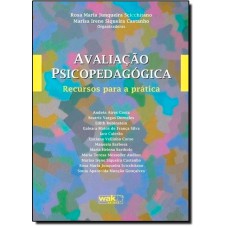 AVALIACAO PSICOPEDAGOGICA - RECURSOS PARA A PRATICA - 1ª