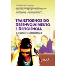 TRANSTORNOS DO DESENVOLVIMENTO E DEFICIENCIA - INCLUSAO E ESCOLARIZACAO - 1