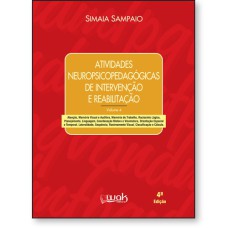 ATIVIDADES NEUROPSICOPEDAGÓGICAS DE INTERVENÇÃO E REABILITAÇÃO