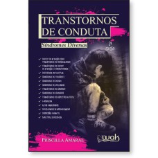 TRANSTORNOS DE CONDUTA - SÍNDROMES DIVERSAS