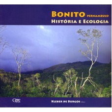 BONITO PERNAMBUCO - HISTORIA E ECOLOGIA