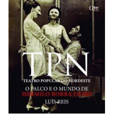 TPN TEATRO POPULAR DO NORDESTE