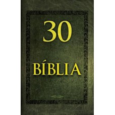 30 DIAS PARA ENTENDER A BÍBLIA