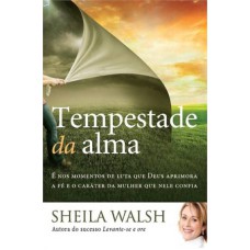 TEMPESTADE DA ALMA