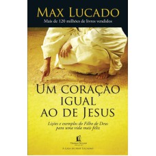 UM CORAÇÃO IGUAL AO DE JESUS