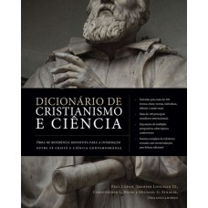 DICIONÁRIO DE CRISTIANISMO E CIÊNCIA