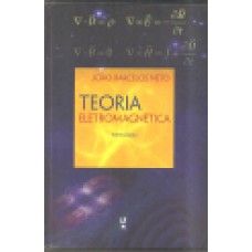 TEORIA ELETROMAGNÉTICA - PARTE CLÁSSICA