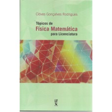 TÓPICOS DE FÍSICA MATEMÁTICA PARA LICENCIATURA