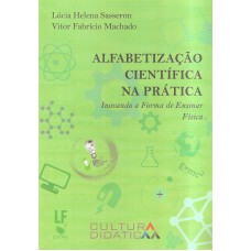 ALFABETIZAÇÃO CIENTÍFICA NA PRÁTICA - INOVANDO A FORMA DE ENSINAR FÍSICA