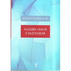 ÁLGEBRA LINEAR E MULTILINEAR