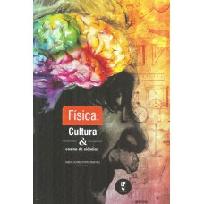 FÍSICA, CULTURA & ENSINO DE CIÊNCIAS