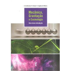 MECÂNICA GRAVITAÇÃO E COSMOLOGIA - UMA BREVE INTRODUÇÃO