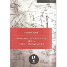 PROBLEMAS CONCEITUAIS DE FÍSICA PARA O ENSINO MÉDIO