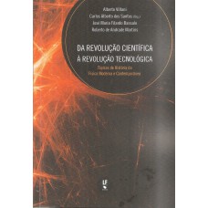 DA REVOLUCAO CIENTIFICA A REVOLUCAO TECNOLOGICA