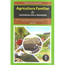 AGRICULTURA FAMILIAR & CONVIVÊNCIA COM O SEMINÁRIO