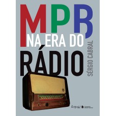 MPB NA ERA DO RÁDIO