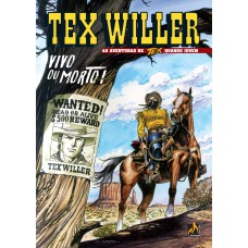 TEX WILLER Nº 01 - VIVO OU MORTO! - VOL. 01