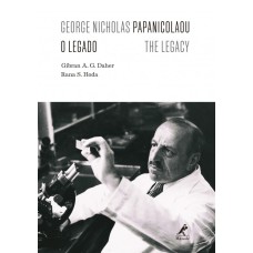 George Nicholas Papanicolaou: O legado - The legacy